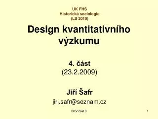 design kvantitativn ho v zkumu