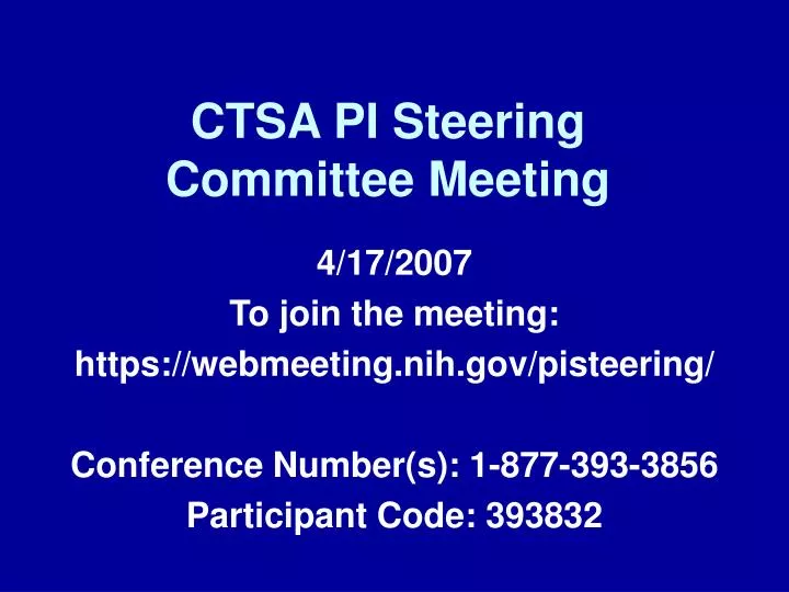 ctsa pi steering committee meeting