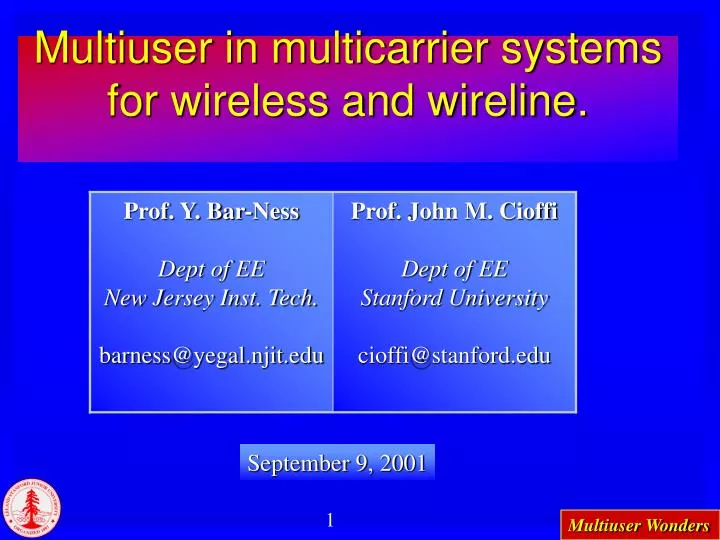 multiuser in multicarrier systems for wireless and wireline