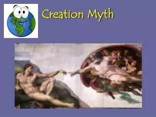 Creation Myth