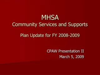 MHSA Community Services and Supports Plan Update for FY 2008-2009