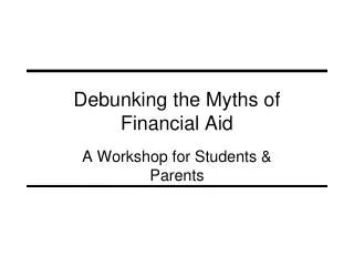 Debunking the Myths of Financial Aid