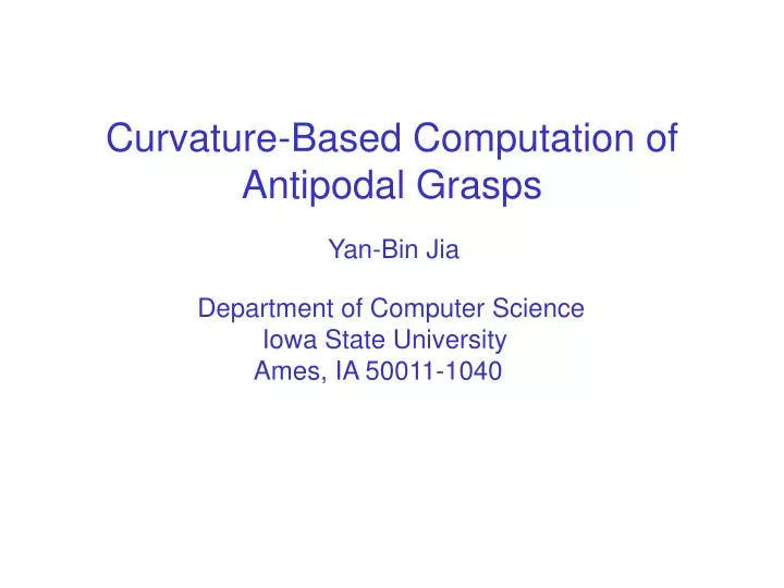 curvature based computation of antipodal grasps