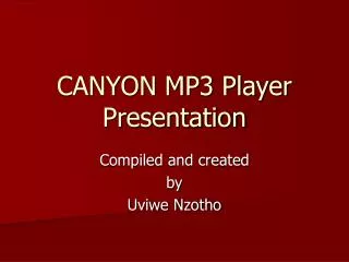 CANYON MP3 Player Presentation