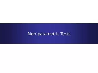 Non-parametric Tests