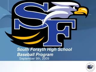 South Forsyth High School Baseball Program