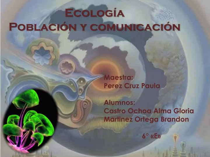 ecolog a poblaci n y comunicaci n