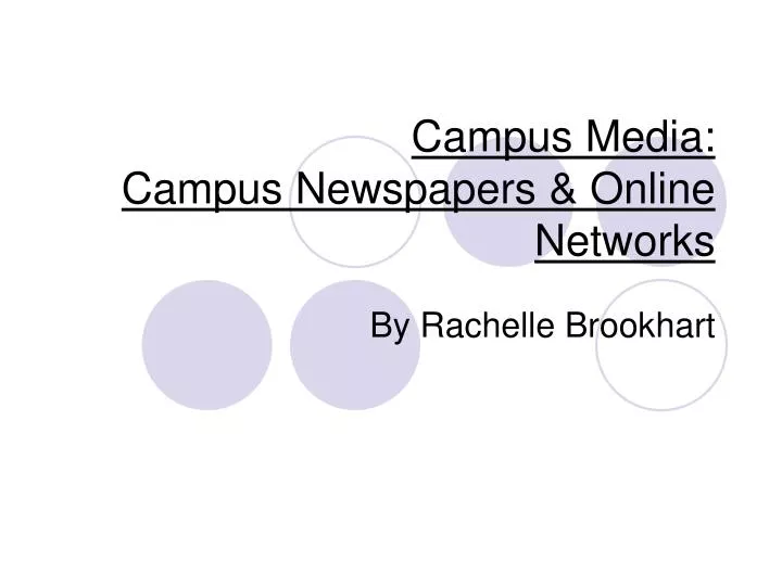 campus media campus newspapers online networks
