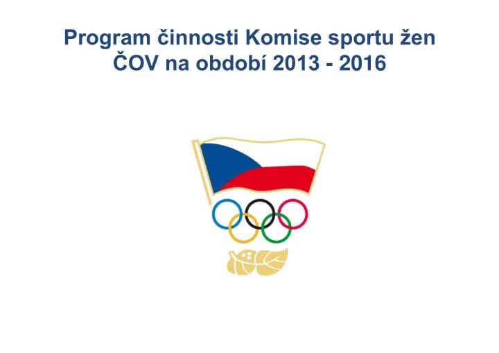 program innosti komise sportu en ov na obdob 2013 2016