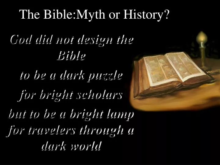 the bible myth or history