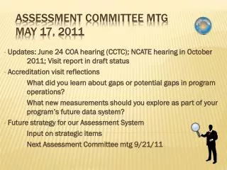 Assessment Committee Mtg May 17, 2011
