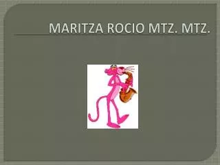 maritza rocio mtz mtz