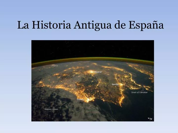 la historia antigua de espa a