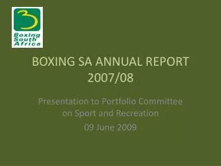 BOXING SA ANNUAL REPORT 2007/08