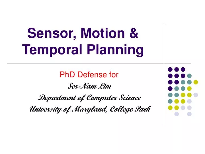 sensor motion temporal planning