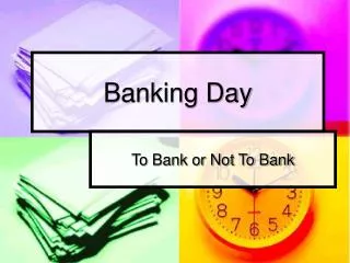 Banking Day