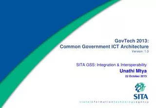 GovTech 2013: Common Government ICT Architecture Version: 1.0