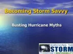 Becoming Storm Savvy - slide 1