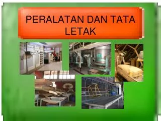 peralatan dan tata letak