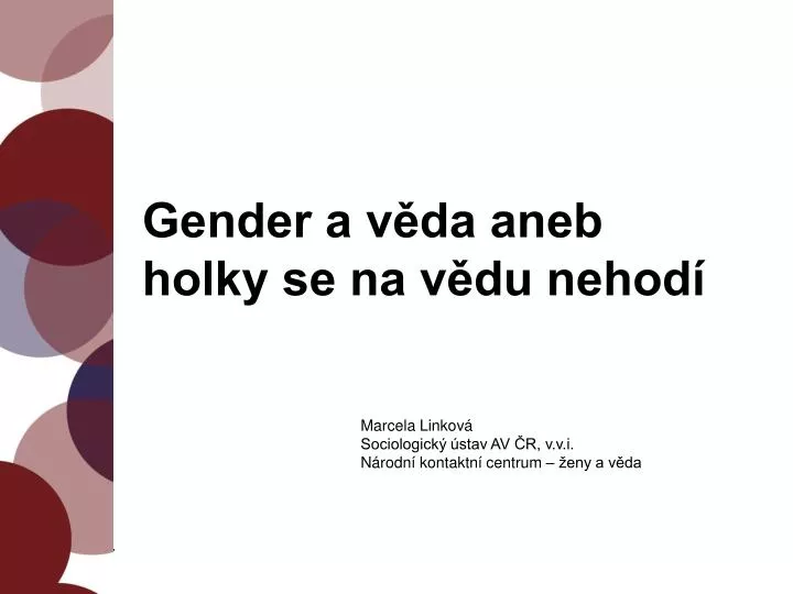 gender a v da aneb holky se na v du nehod