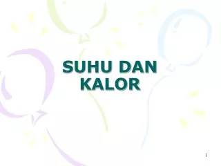 suhu dan kalor