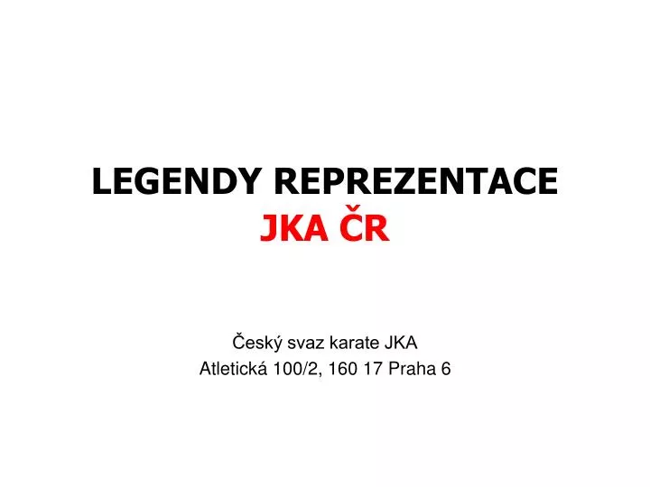 legendy reprezentace jka r