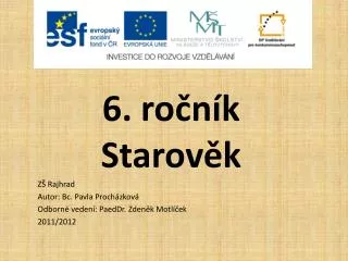 6 ro n k starov k