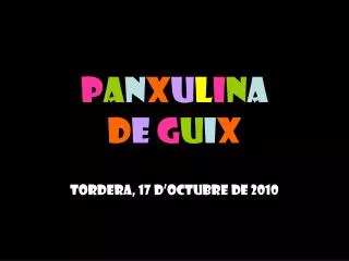 p a n x u l i n a d e g u i x
