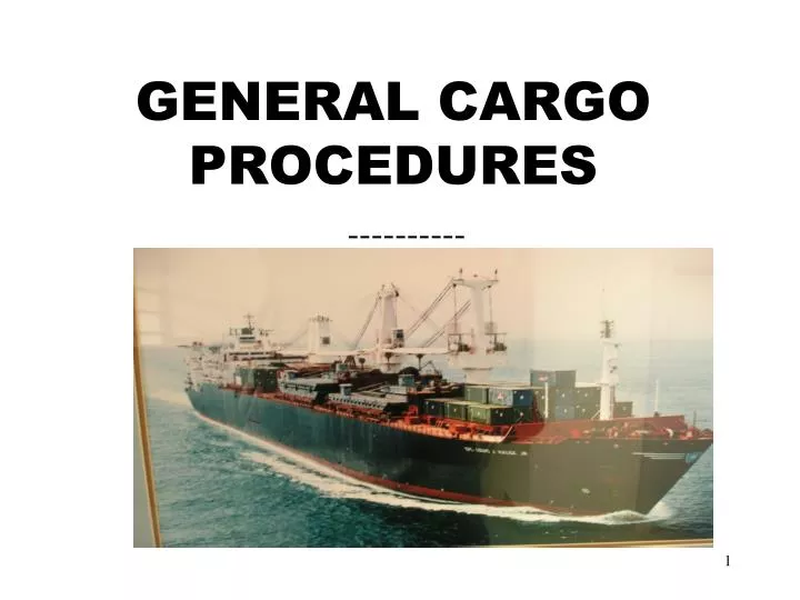 general cargo procedures