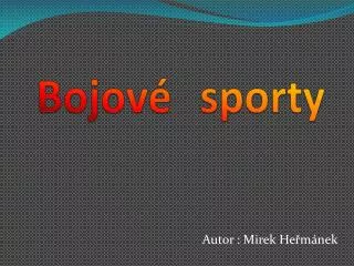 bojov sporty