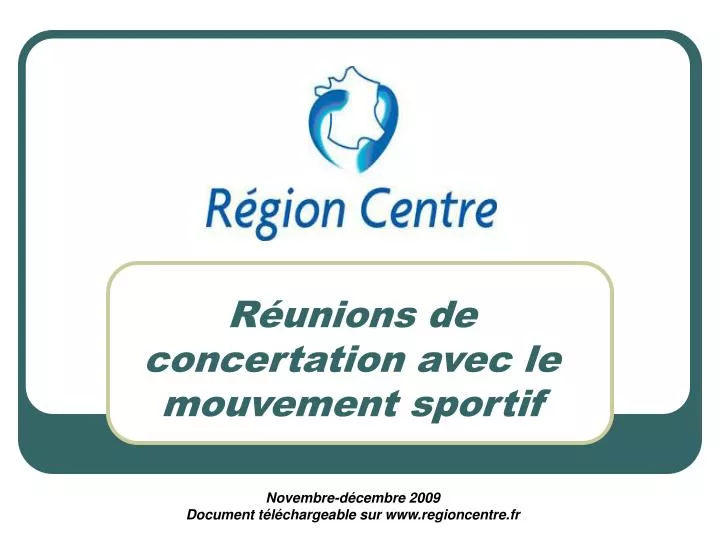 r unions de concertation avec le mouvement sportif