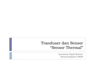 tranduser dan sensor sensor thermal