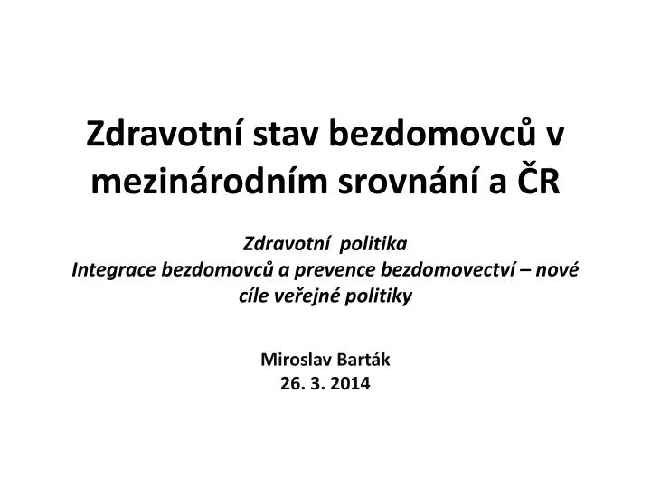 miroslav bart k 26 3 2014