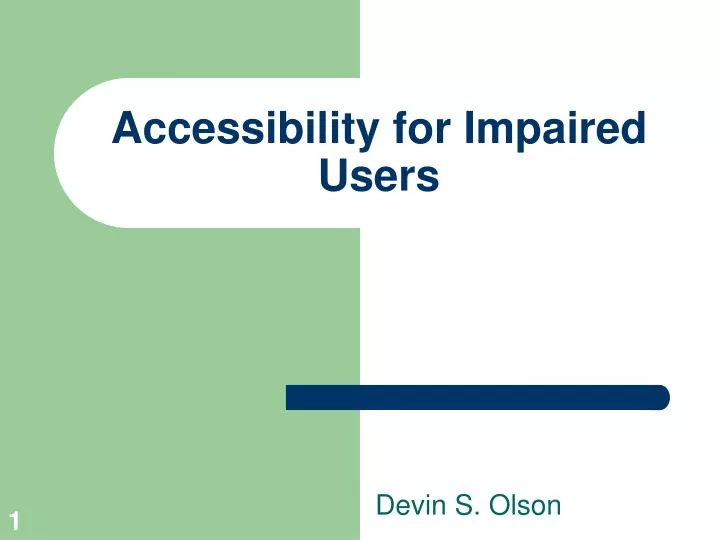 accessibility for impaired users