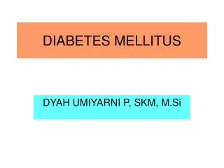 diabetes mellitus