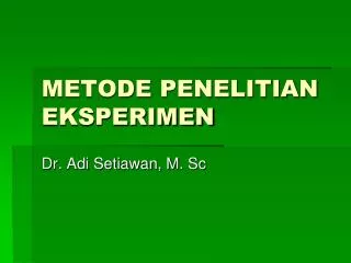 metode penelitian eksperimen