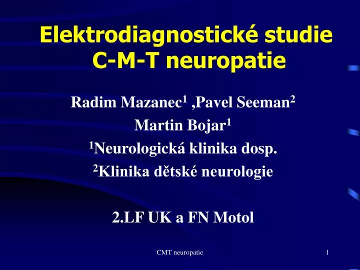elektrodiagnostick studie c m t neuropatie