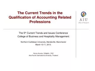 The Current Trends in the Qualification of Accounting Related Professions