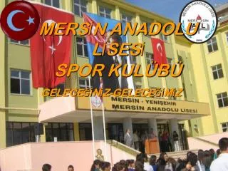 mers n anadolu l ses spor kul b