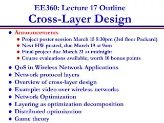 EE360: Lecture 17 Outline Cross-Layer Design