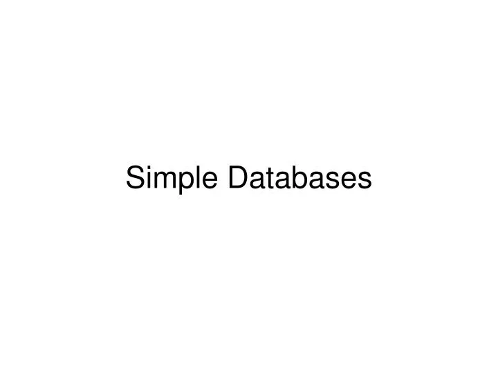 simple databases