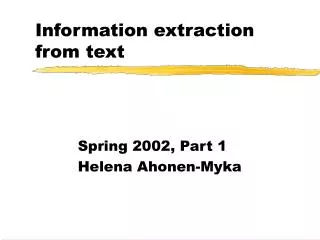 Information extraction from text