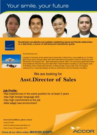 We are looking for Asst.Director of Sales