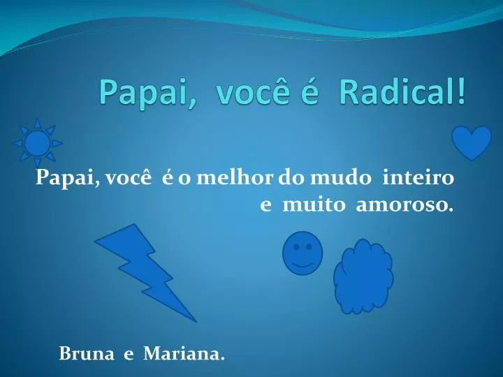 papai voc radical