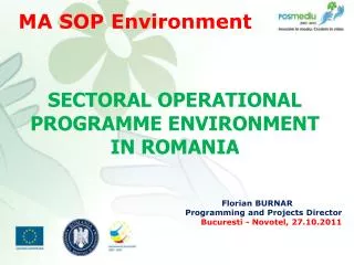 SECTORAL OPERATIONAL PROGRAMME ENVIRONMENT IN ROMANIA