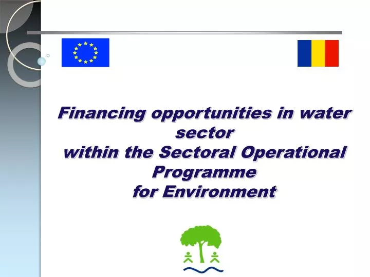 financing opportunities in water sector within the sectoral operational programme for environment