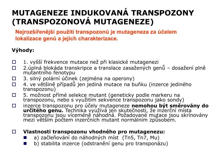 mutageneze indukovan transpozony transpozonov mutageneze