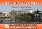 Suzhou Tourism &amp; Finance Institute - slide 1