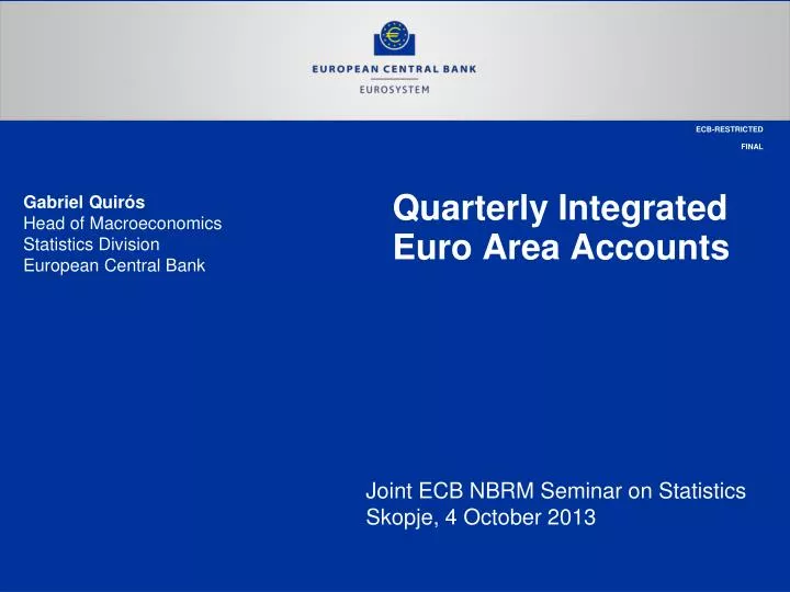 quarterly integrated euro area accounts