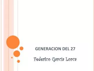 generacion del 27
